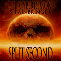 The Cyberdemon & Painbringer - Split Second