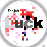 Fahjah - Luck