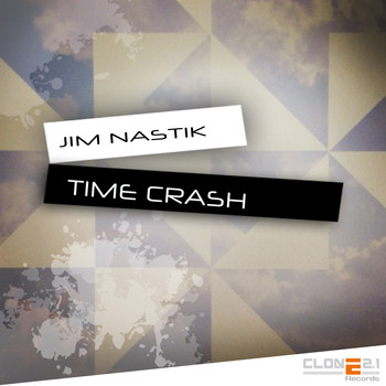 Jim Nastik - Time Crash