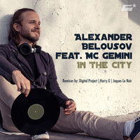 Alexander Belousov feat. MC Gemini - In the City