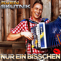 Sven Skutnik - Nur ein bisschen