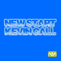 Kevin Call - New Start