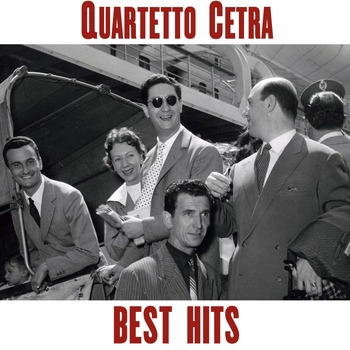 Quartetto Cetra - Quartetto Cetra Best Hits, Vol. 2