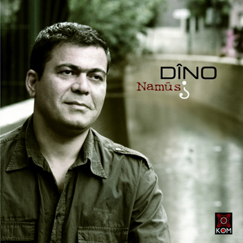 Dîno - Namûs ?