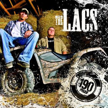 The Lacs - 190 Proof