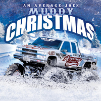 Colt Ford - An Average Joes Muddy Christmas