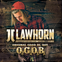 JJ Lawhorn - Original Good Ol' boy