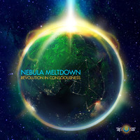 Nebula Meltdown - Revolution in Consciousness