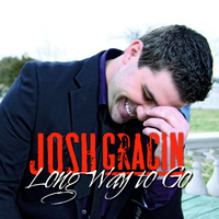 Josh Gracin - Long Way to Go (Remix)