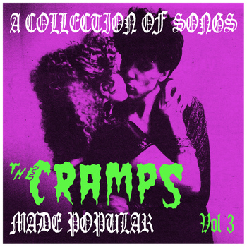 Various Artists - A Collection of Songs the Cramps Made Popular Vol. 3