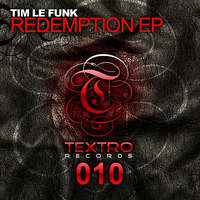 Tim Le Funk - Redemption EP