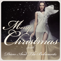 Dion And The Belmonts - Merry Christmas With Dion and the Belmonts