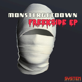 Monstergetdown - Freekside EP