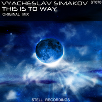Vyacheslav Simakov - This Is To Way
