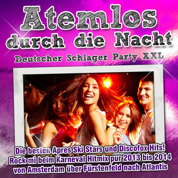Various Artists - Atemlos durch die Nacht - Deutscher Schlager Party XXL