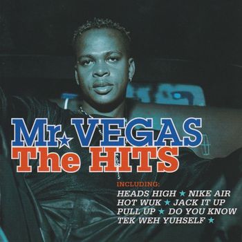 Mr Vegas - Mr Vegas: The Hits