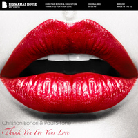Christian Bonori & Paul S-Tone - Thank You For Your Love