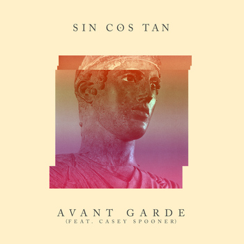 Sin Cos Tan - Avant Garde - Single