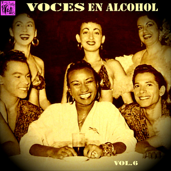 Various Artists - Voces en Alcohol, Vol.6