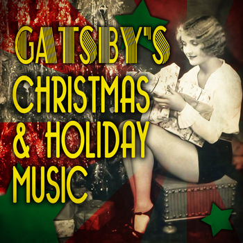 Various Artists - Gatsby's Christmas & Holiday Music