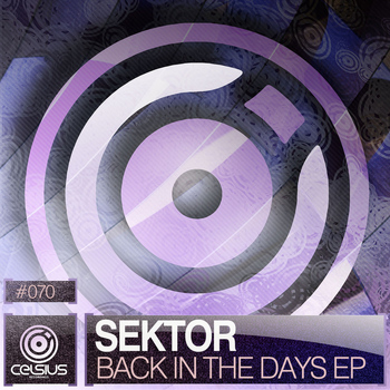 Sektor - Back In The Days EP