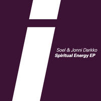 Soel & Jonni Darkko - Spiritual Energy Ep