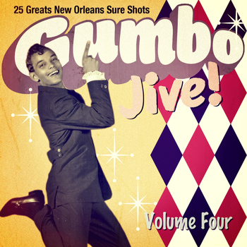 Various Artists - Gumbo Jive! Vol. 4