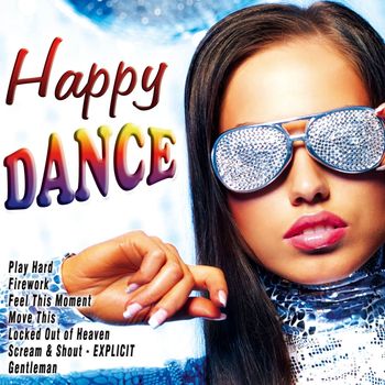 Various Artists - Happy Dance (Explicit)