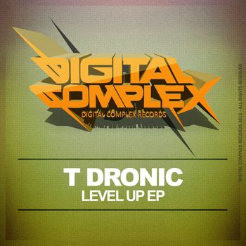 T Dronic - Level Up EP
