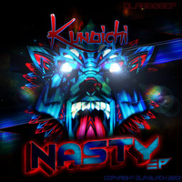 Kunoichi - Nasty EP