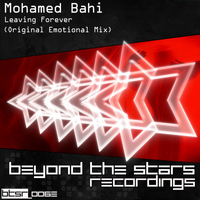 Mohamed Bahi - Leaving Forever