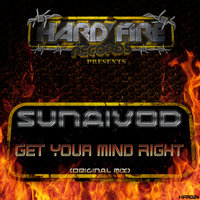 Sunaivod - Get Your Mind Right