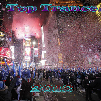 Various Artists - Top Trance 2013