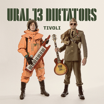 Ural 13 Diktators - Tivoli
