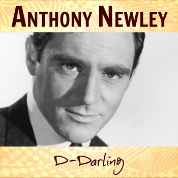 Anthony Newley - D-Darling