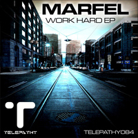 Marfel - Work Hard EP