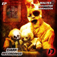 Maltes - Civilization Armagedon EP