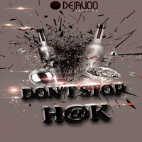 H@k - Don't Stop