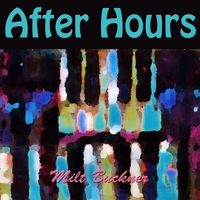 Milt Buckner - After Hours