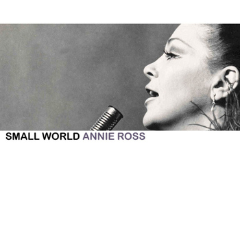 Annie Ross - Small World