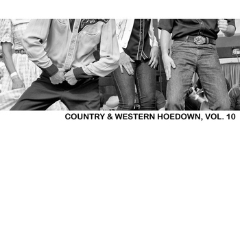 Various Artists - Country & Western Hoedown, Vol. 10