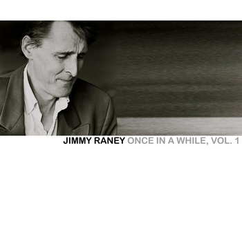 Jimmy Raney - Once in a While, Vol. 1