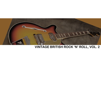 Various Artists - Vinage British Rock 'n' Roll, Vol. 2