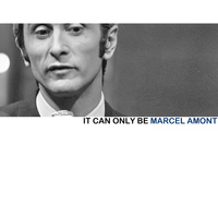 Marcel Amont - It Can Only Be