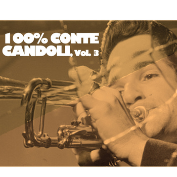 Conte Candoli - 100% Conte Candoli, Vol. 3