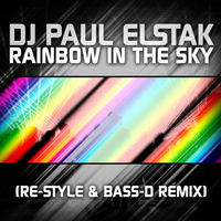 DJ Paul Elstak - Rainbow In The Sky