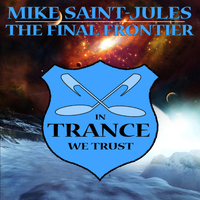 Mike Saint-Jules - The Final Frontier EP