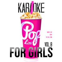 Karaoke - Ameritz - Karaoke - Pop Hits for Girls, Vol. 8