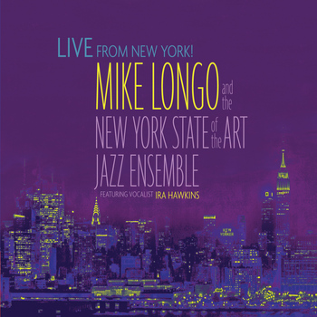 Mike Longo - Live from New York