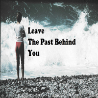LiL LuLu - Leave the Past Behind You